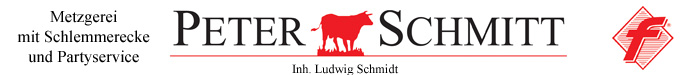 Metzgerei Peter Schmitt – mit Schlemmerecke und Partyservice